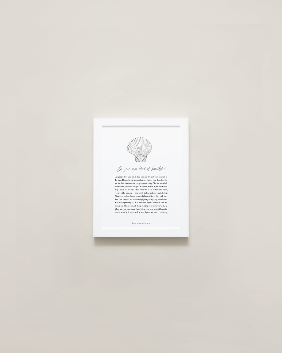 Be Your Own Kind Of Beautiful Illustration with Meaning 5x7 Framed Print